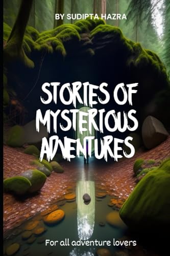 HAZRA - STORIES OF MYSTERIOUS ADVENTURES  THREE STORIES FOR ALL ADVENT