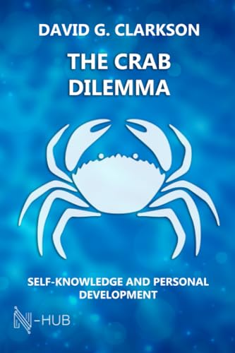 Clarkson - Crab Dilemma  Self-knowledge and personal development - New
