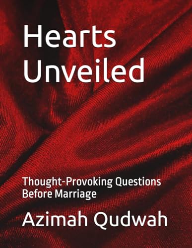 Qudwa - Hearts Unveiled  Thought-Provoking Questions Before Marriage -