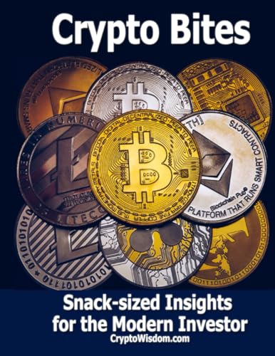 Wisdom - Bites  Snack-sized Insights for the Modern Investor - New pap