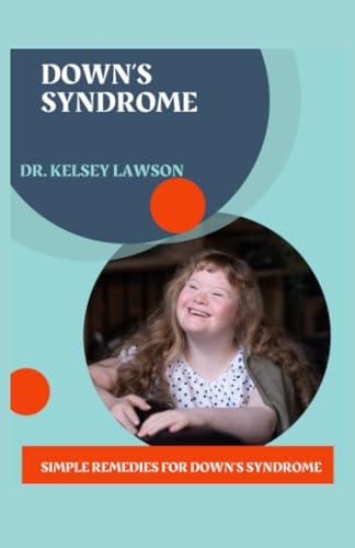 LAWSON - DOWN'S SYNDROME  SIMPLE REMEDIES FOR DOWN'S SYNDROME - New pa