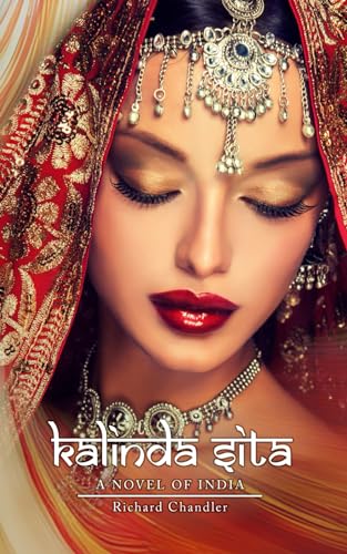 CHANDLER - Kalinda Sita: A Novel of India - New paperback or softback