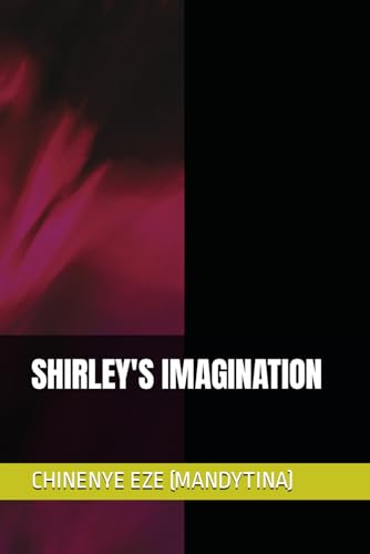 EZE (MANDYTINA) - SHIRLEY'S IMAGINATION - New paperback or softback