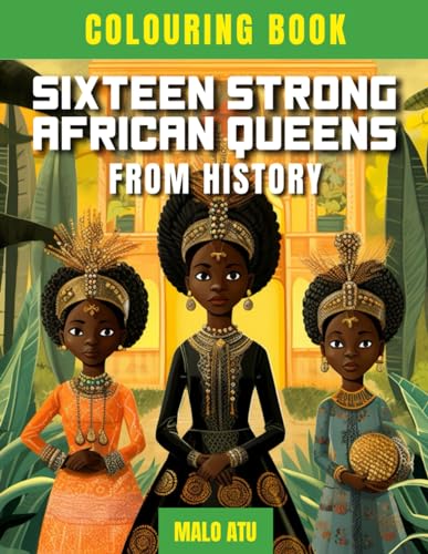 Books - Sixteen Strong African Queens From History - New paperback or