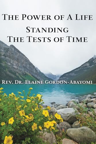 Abayomi - Power Of A Life: Standing The Tests of Time - New paperback