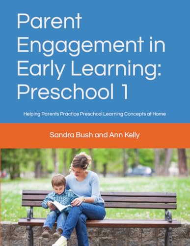 Ann Kelly - Parent Engagement in Early Learning: Preschool 1: Helping