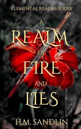 Sandlin - A Realm Of Fire And Lies: A high fantasy fire elemental drag