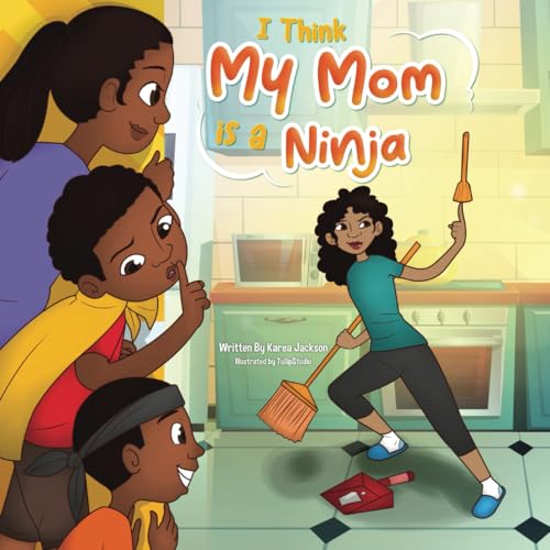 Jackson - I Think My Mom is a Ninja - New paperback or softback