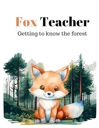 omczyk - Fox teacher  Getting to know the forest - New paperback or so