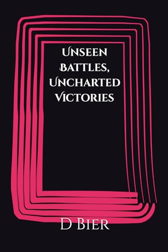 Bier - Unseen Battles, Uncharted Victories - New paperback or softback
