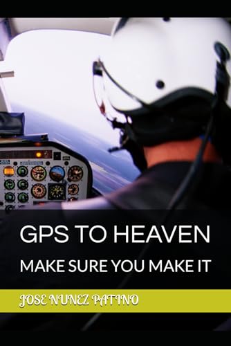 NUNEZ PATINO josep - GPS TO HEAVEN: MAKE SURE  YOU  MAKE IT - New pape