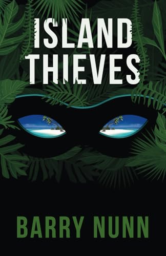 Nunn - Island Thieves - New paperback or softback