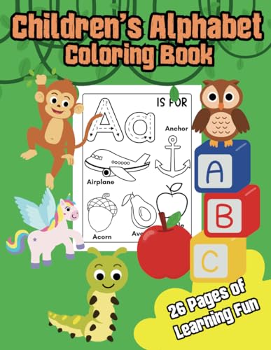 Diez - Children's Alphabet Coloring Book: 26 Pages of Learning Fun, An