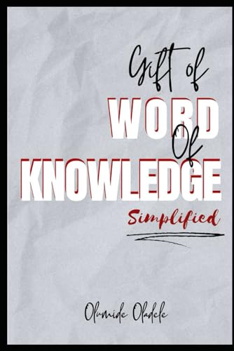 Oladel - Gift of Word of Knowledge Simplified - New paperback or softb