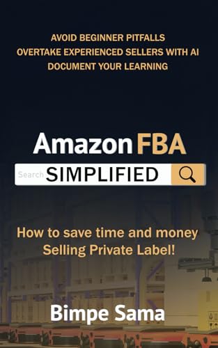 Sama - Amazon FBA Simplified: How to save time and money selling priva
