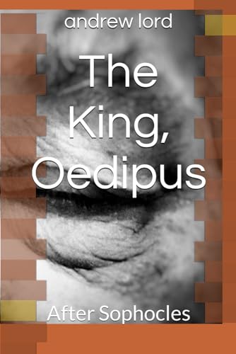 lord - King, Oedipus  After Sophocles - New paperback or softback