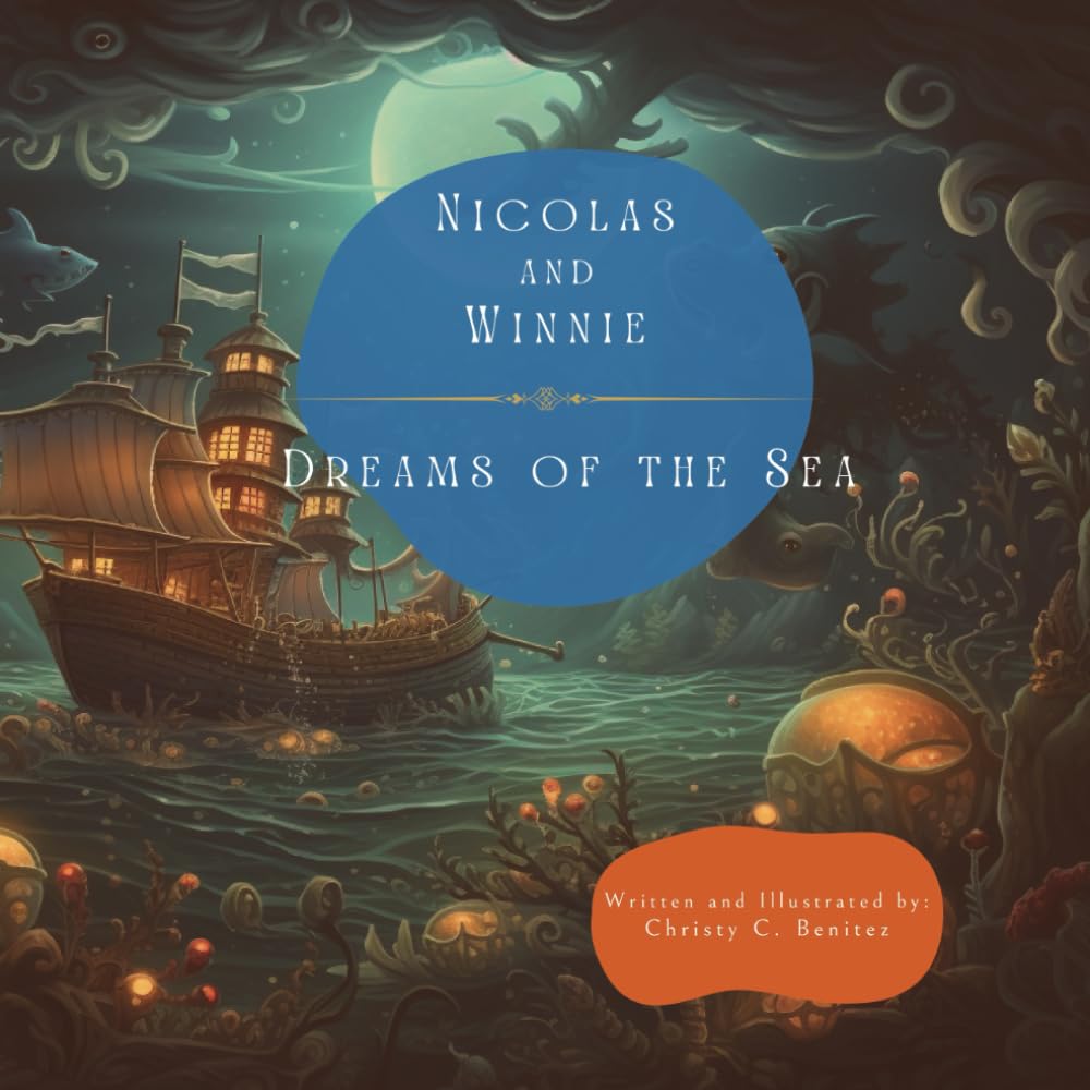 Benitez - Nicolas and Winnie: Dreams of the Sea - New paperback or sof