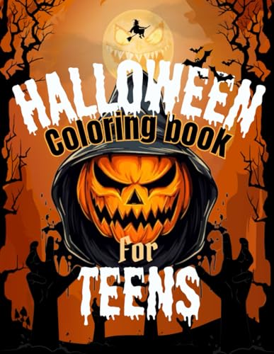 Digital - HALLOWEEN COLORING BOOK FOR TEENS: Spooky and Fun Coloring P
