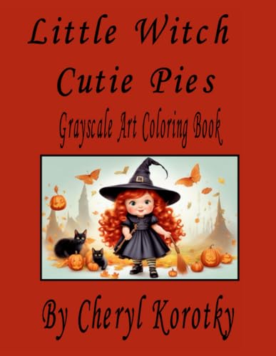 Korotky - Little Witch Cutie Pies: Grayscale Art Coloring Book - New p