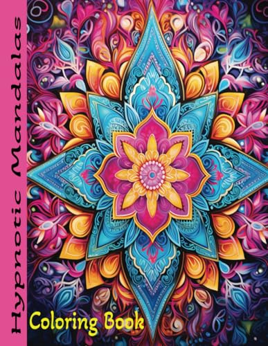 Papa - Hypnotic Mandalas: Coloring Book - New paperback or softback
