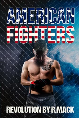 MACK - American Fighters: Revolution - New paperback or softback
