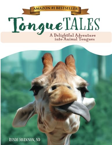 Shannon - Tongue Tales: A Delightful Adventure Into Animal Tongues - N