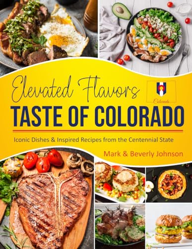 Johnson - Taste Of Colorado : Elevated Flavors - New paperback or soft