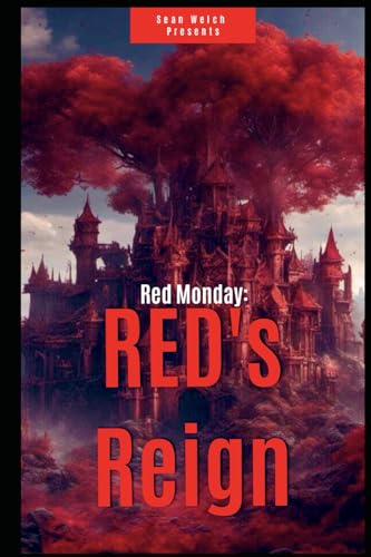 Welc - Red Monday: RED's Reign - New paperback or softback
