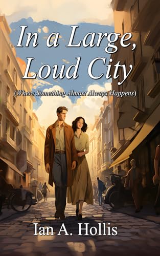 Jones - In a Large, Loud City (Where Something Almost Always Happens)