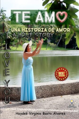 BASTO ALVAREZ - I LOVE YOU: A STORY OF LOVE - New paperback or softbac
