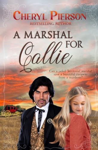 Pierson - A Marshal for Callie - New paperback or softback