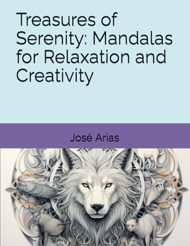 Arias - Treasures of Serenity  Mandalas for Relaxation and Creativity