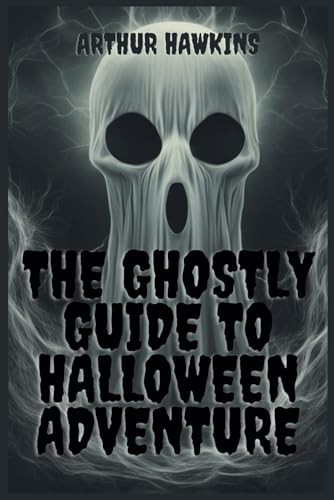 Hawkins - Ghostly Guide to Halloween Adventure - New paperback or soft