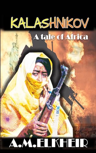 Elkheir - Kalashnikov - New paperback or softback
