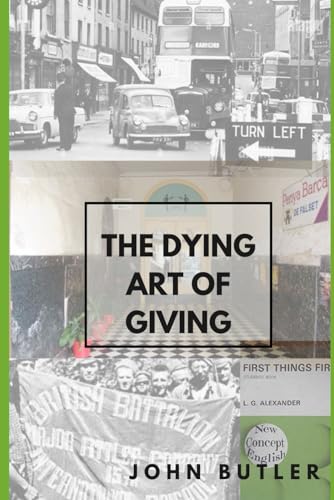 Butler - Dying Art of Giving - New paperback or softback