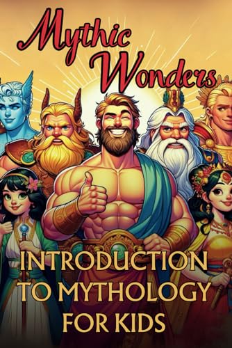 Jaroslavs - Mythic Wonders Tales That Shaped Our World  Unlock the Lif