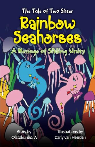 A - Tle of Two Sister Rinbow Sehorses:  Messge of Sibling Unity - New