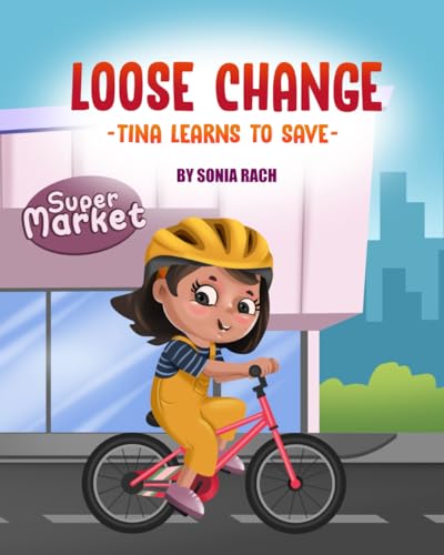 Rac - Loose Change  Tina Learns to Save - New paperback or softback