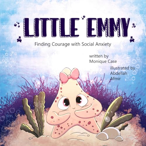 Afmir - Little Emmy  Finding Courage with Social Anxiety - New paperba