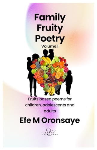 Oronsay - Family Fruity Poetry  Fruits based poems for children, adole