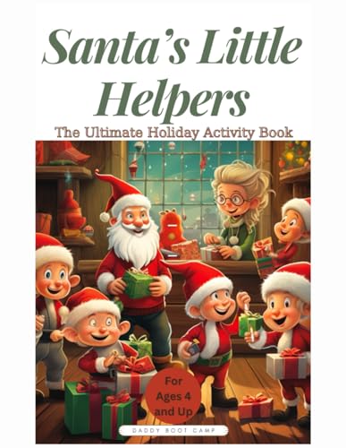 Boot Camp - Santa's Little Helpers: A Fun-Filled Christmas Activity Bo