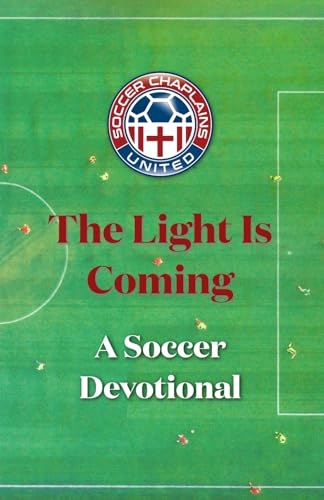 Medas - Light is Coming  A Soccer Devotional - New paperback or softba