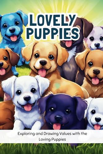 Company Group - Lovely Puppies: Exploring and Drawing Values with the