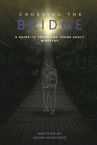 Martinez - Crossing The Bridge  A Practical Guide To The Ministry Of Y