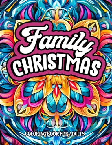Wellspress - Christmas Mindfulness: Family Quotes Coloring: Large Prin