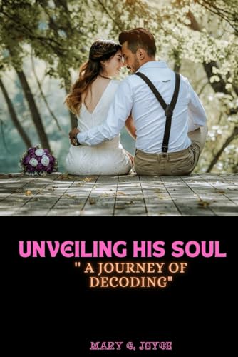 G. Joyc - Unveiling His Soul   '' A Journey of Decoding" - New paperba