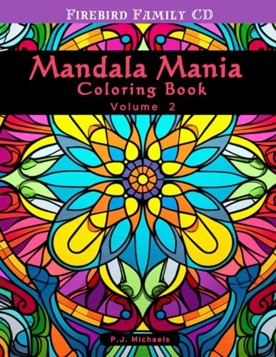 Michaels - Mandala Mania Volume 2  A Zen Coloring Book full of Stress