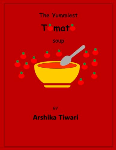 iwari - Yummiest  Tomato  Soup - New paperback or softback