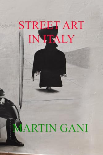 Gani - STREET ART IN ITALY - New paperback or softback
