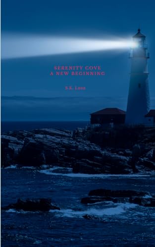 Luna - Serenity Cove   A New Beginning - New paperback or softback